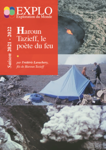 HAROUN TAZIEFF, le poète du feu