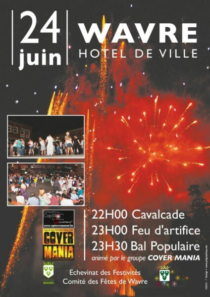 La fête à wavre le 24 Juin